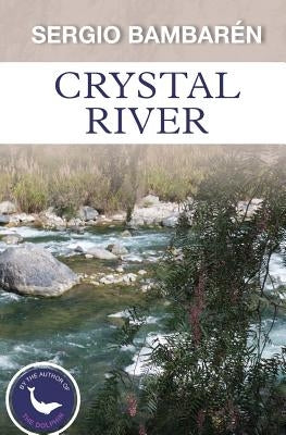 Crystal River by Bambaren, Sergio