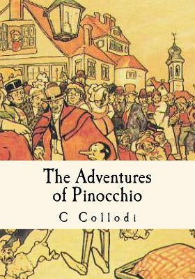 The Adventures of Pinocchio by Lorenzini, Carlo
