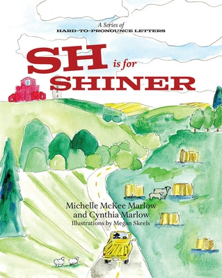 Sh Is for Shiner by Marlow, Michelle McKee