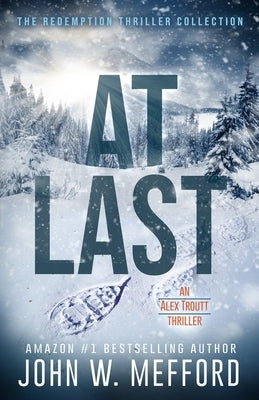 At Last by Mefford, John W.