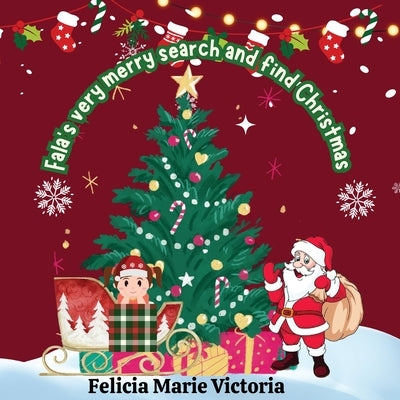Fala's Very Merry Search and Find Christmas by Clendenning