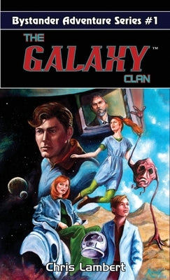 The Galaxy Clan by Lambert, Chris