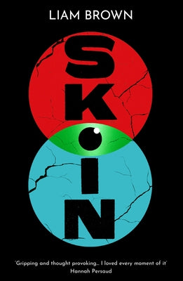 Skin by Brown, Liam