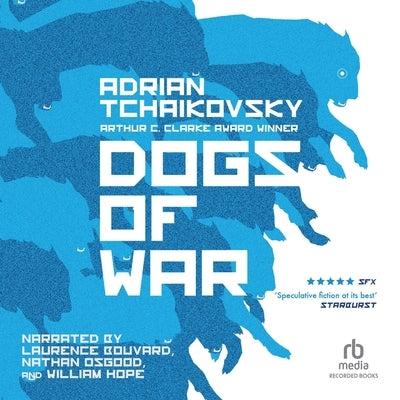 Dogs of War by Tchaikovsky, Adrian