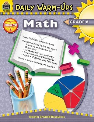 Daily Warm-Ups: Math Grade 8 by Roddy, Heath