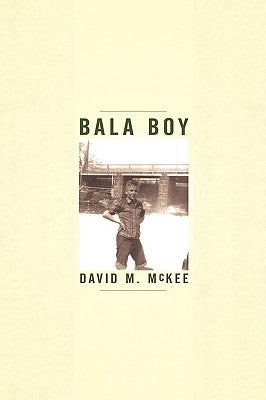 Bala Boy by McKee, David M.