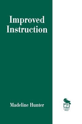 Improved Instruction by Hunter, Madeline C.
