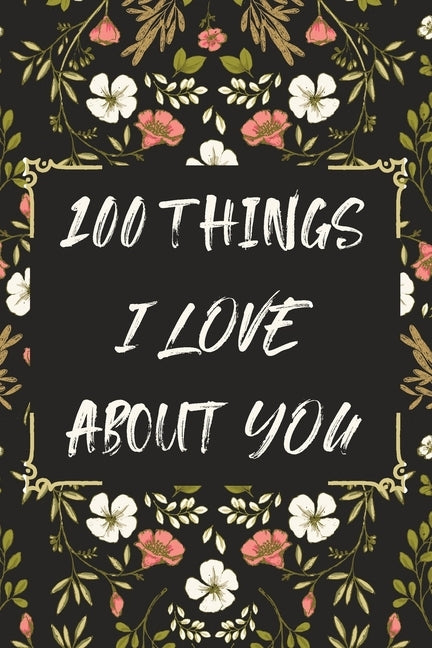 100 Things I LOVE About YOU by Sims, Alyson