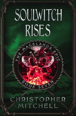Soulwitch Rises by Mitchell, Christopher