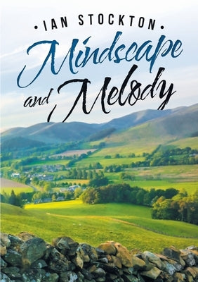Mindscape and Melody by Stockton, Ian