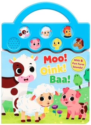 Moo, Oink, Baa!: With 6 Fun Farm Sounds! by Fischer, Maggie