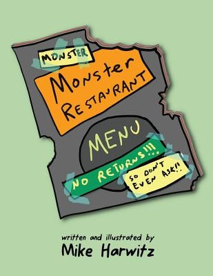 Monster Monster Restaurant by Harwitz, Mike