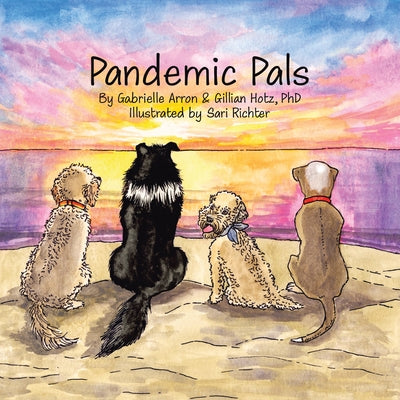 Pandemic Pals by Arron, Gabrielle