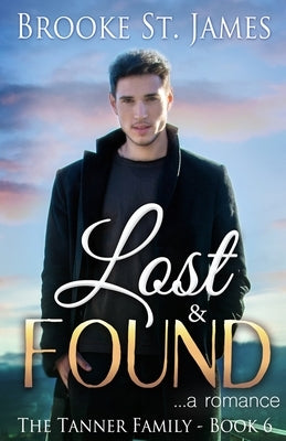 Lost & Found: A Romance by St James, Brooke