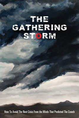 The Gathering Storm by Robinson, Lee