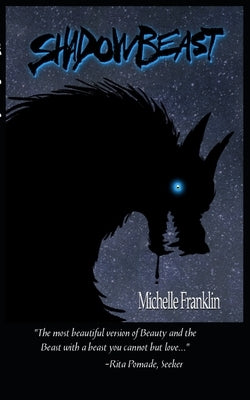 Shadowbeast by Franklin, Michelle