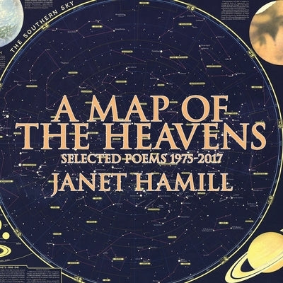 A Map of the Heavens: Selected Poems 1975-2017 by Smith, Patti