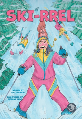 Ski-Rrel by Clamant, A. B.