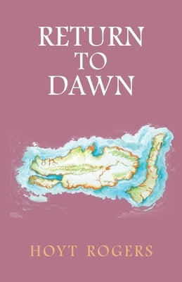 Return to Dawn by Rogers, Hoyt