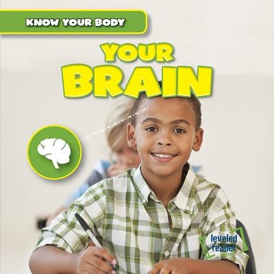 Your Brain by Bassington, Cyril