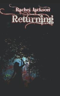 Returning by Jackson, Rachel