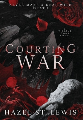 Courting War by St Lewis, Hazel