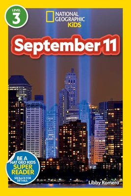 National Geographic Readers: September 11 (Level 3) (Library Edition) by Romero, Libby