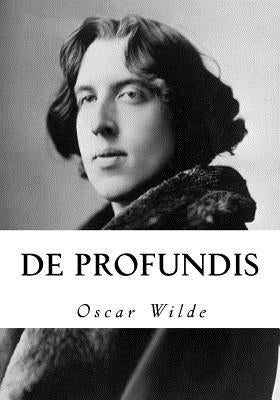 de Profundis by Wilde, Oscar