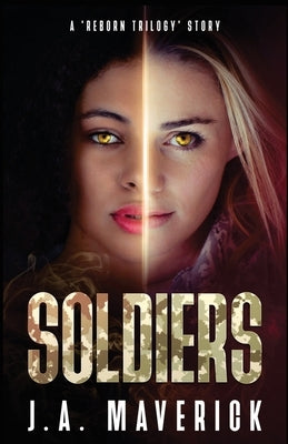Soldiers by Maverick, J. A.