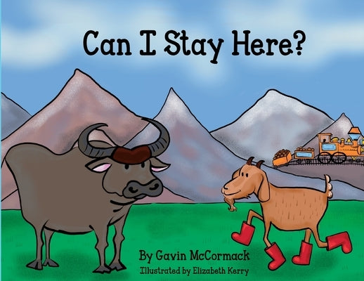 Can I Stay Here? by McCormack, Gavin