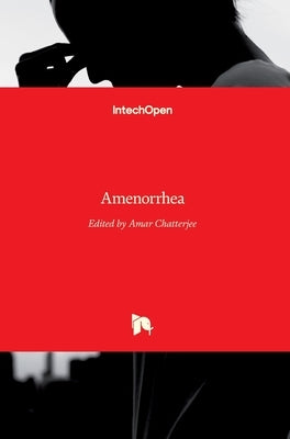Amenorrhea by Chatterjee, Amar