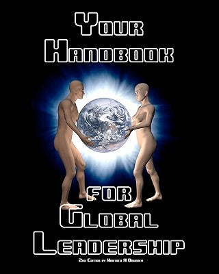 Your Handbook for Global Leadership: 2nd Edition by Brunner, Winfried H.