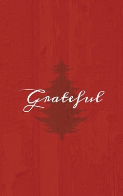 Grateful: A Red Hardcover Decorative Book for Decoration with Spine Text to Stack on Bookshelves, Decorate Coffee Tables, Christmas Decor, Holiday Dec by Murre Book Decor