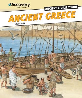 Ancient Greece by Park, Louise