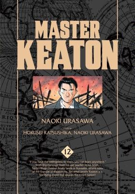 Master Keaton, Vol. 12 by Urasawa, Naoki