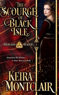 The Scourge of Black Isle by Montclair, Keira