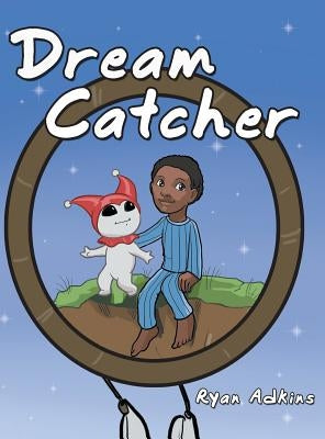 Dream Catcher by Adkins, Ryan