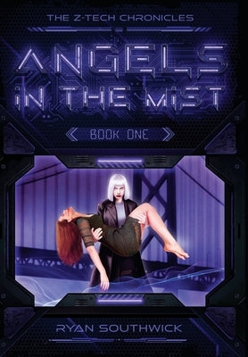 Angels in the Mist by Southwick, Ryan