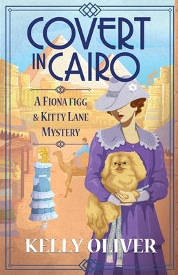 Covert in Cairo by Oliver, Kelly