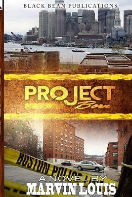 Project Born by Louis, Marvin