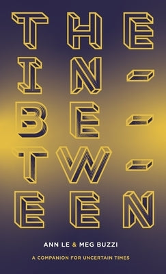 The In-Between by Le, Ann