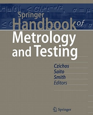 Springer Handbook of Metrology and Testing by Czichos, Horst