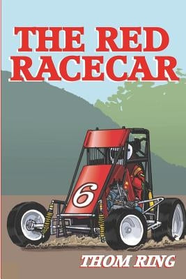 The Red Racecar by Ring, Thom