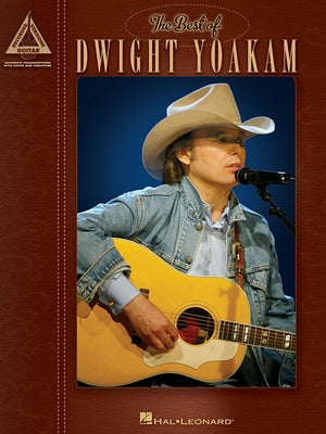 The Best of Dwight Yoakam by Yoakam, Dwight