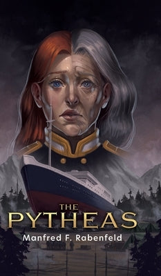 The Pytheas by Rabenfeld, Manfred F.