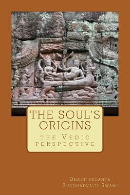 The soul's origins,: the Vedic perspective by (Guy Bouchié de Belle), Bhaktivedanta S.