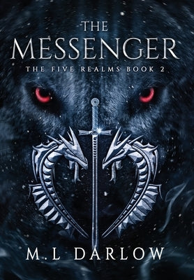 The Messenger: The Five Realm Chronicles by Maynard, Morgan L.
