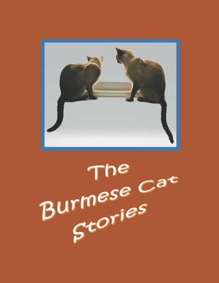 The Burmese Cat Stories by Paranjape, Jyotsna