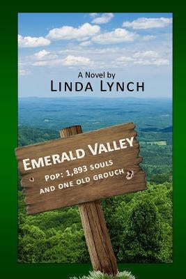 Emerald Valley by Lynch, Linda