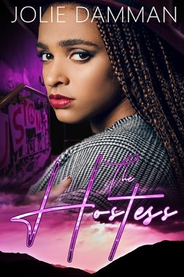 The Hostess: A BWWM Interracial Romance by Damman, Jolie